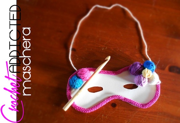 maschera di carnevale crochet addicted_vannalisascafaria