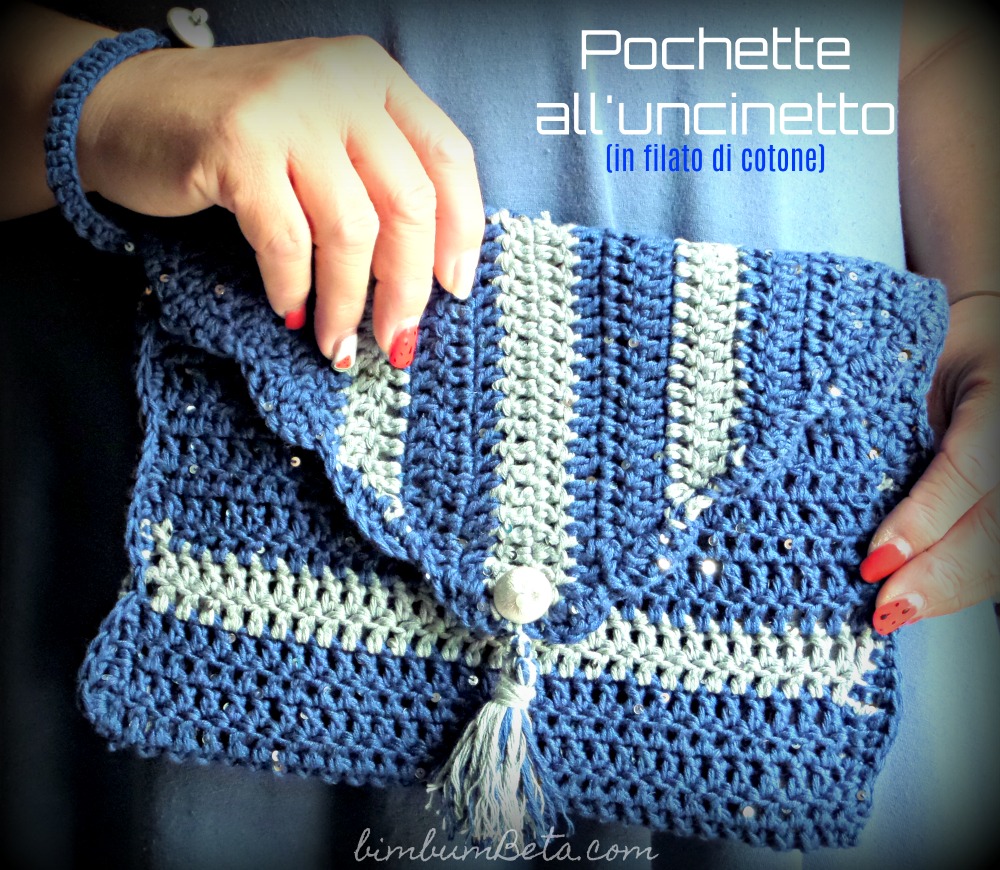 Come Fare Una Pochette A Uncinetto Pane Amore E Creativita