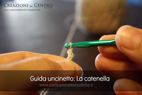 Guida: come fare la catenella all’uncinetto