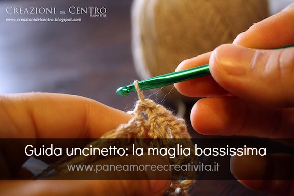 Corso uncinetto: la maglia bassissima