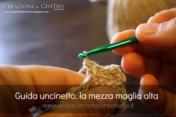 Corso uncinetto: come fare la mezza maglia alta
