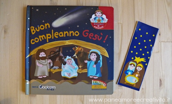 Il libro “Buon compleanno Gesù!” e il segnalibro di Natale fai da te