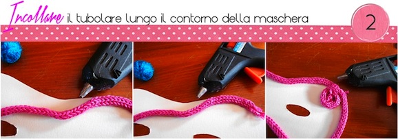 Tutorial maschera di carnevale_incollare_tubolare_handmadecoulture