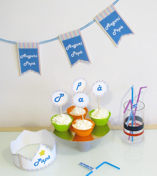 Kit festa del papà: cake topper, corona e bandierine da stampare!