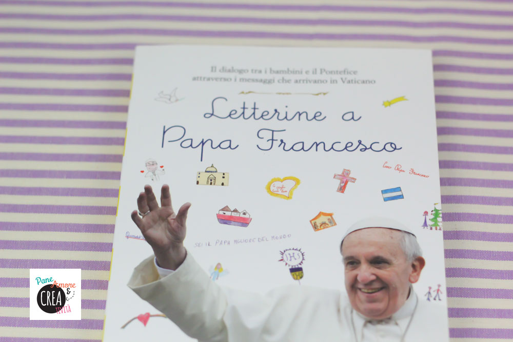 Libri per bambini: Letterine a Papa Francesco