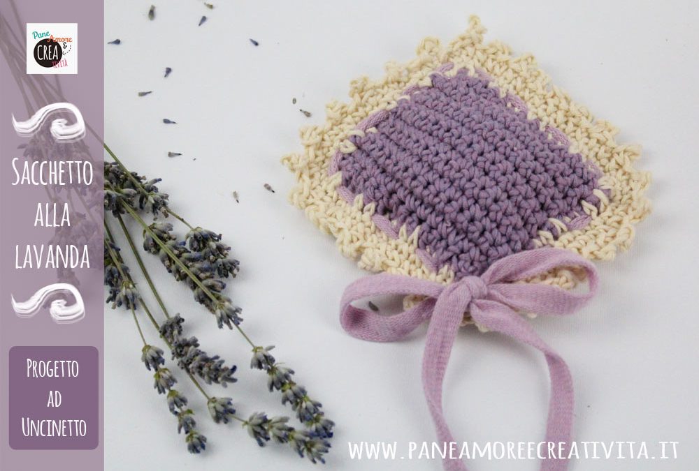 Come fare dei sacchetti di lavanda ad uncinetto