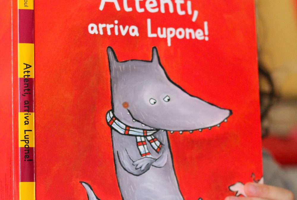 Libri per bambini: Attenti, arriva Lupone!