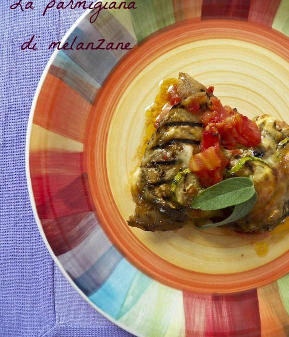 La parmigiana di melanzane