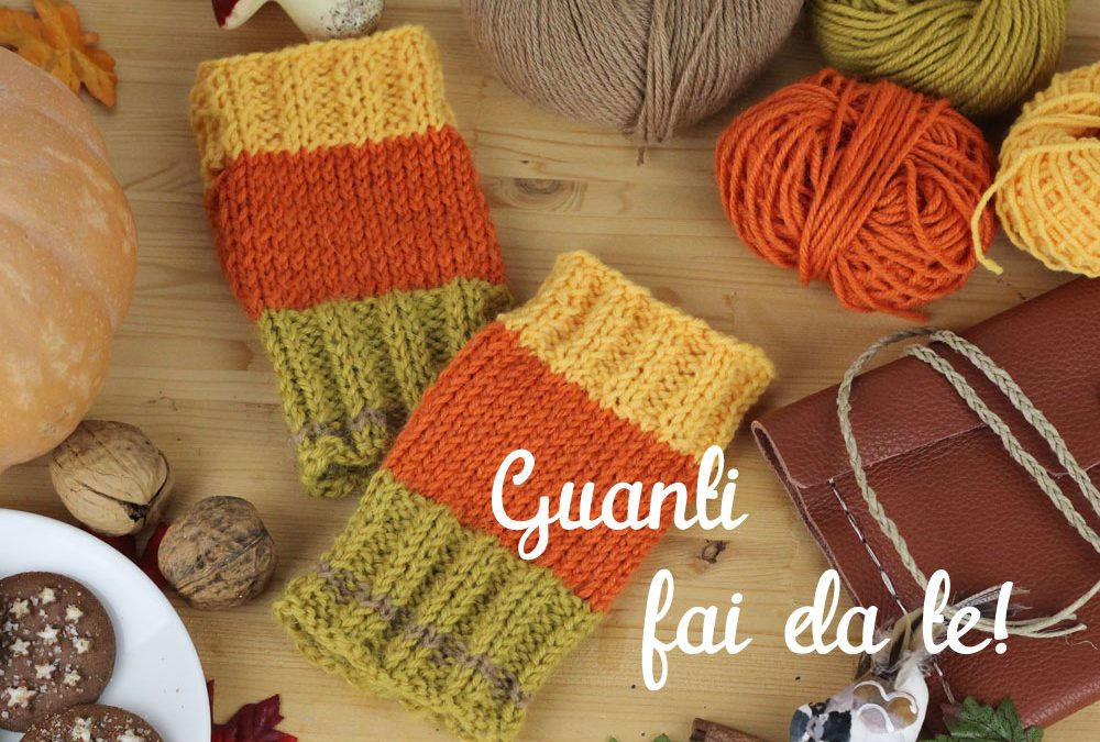 Come fare dei guanti a maglia